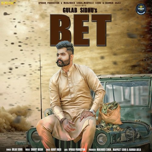 Bet by Gulab Sidhu - Download on PagalFree