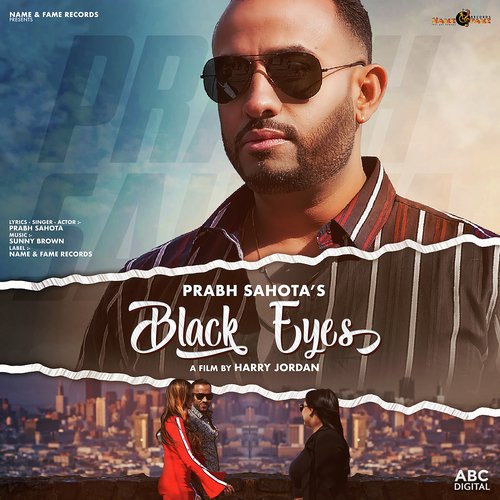 Black Eyes by Prabh Sahota - Download on PagalFree