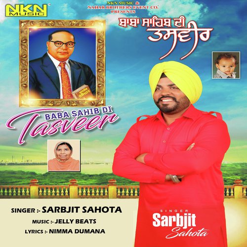 Baba Sahib Di Tasveer by Sarbjit Sahota - Download on PagalFree