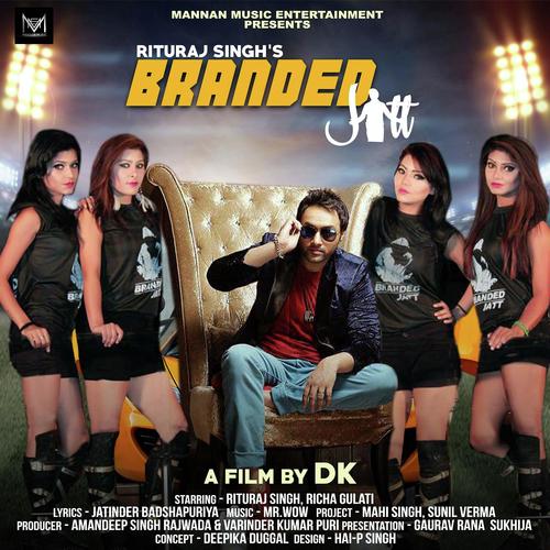 Branded Jatt by Rituraj Singh - Download on PagalFree