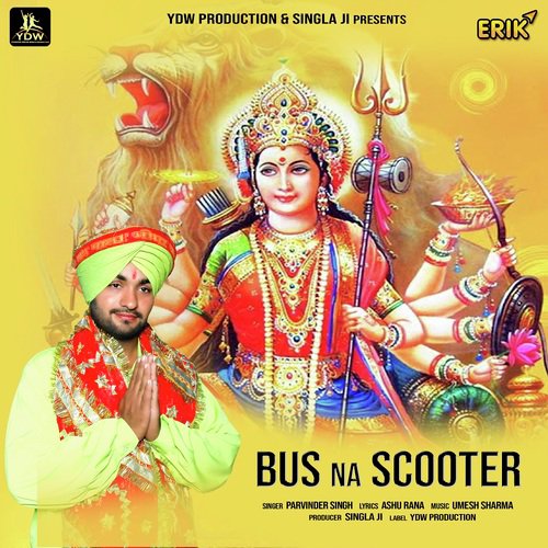 Bus Na Scooter by Parvinder Singh - Download on PagalFree