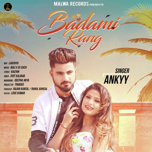 Badami Rang by Ankyy - Download on PagalFree