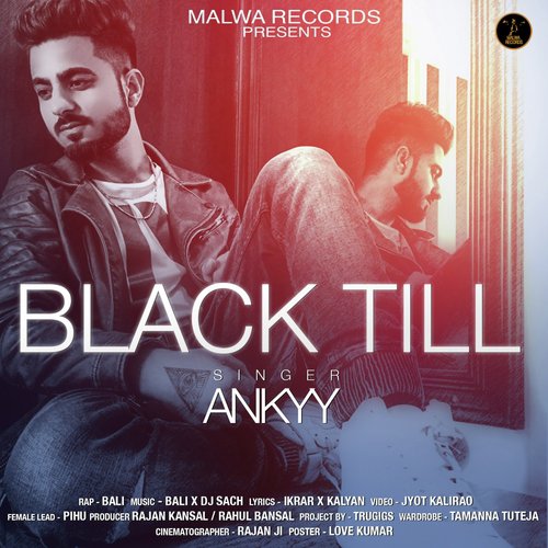 Black Till by Ankyy - Download on PagalFree