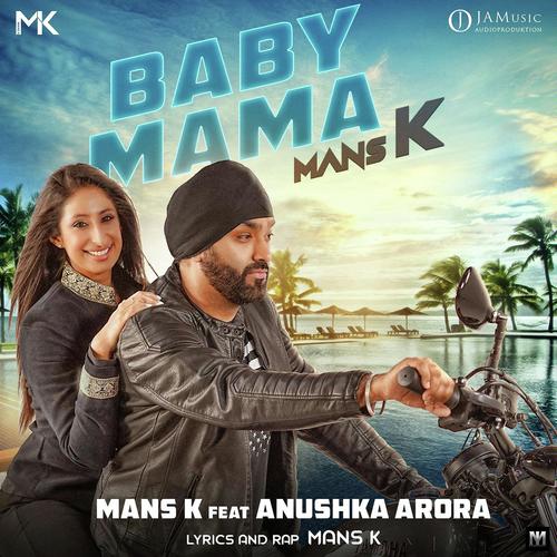 Baby Mama by Mans K - Download on PagalFree