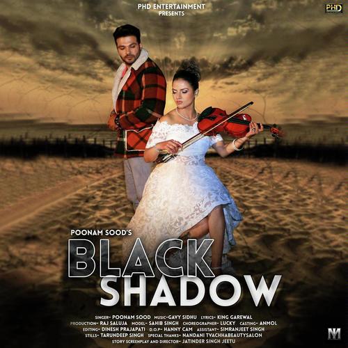 Black Shadow by Poonam Sood - Download on PagalFree