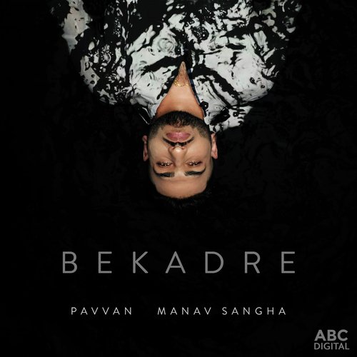Bekadre by Pavvan - Download on PagalFree