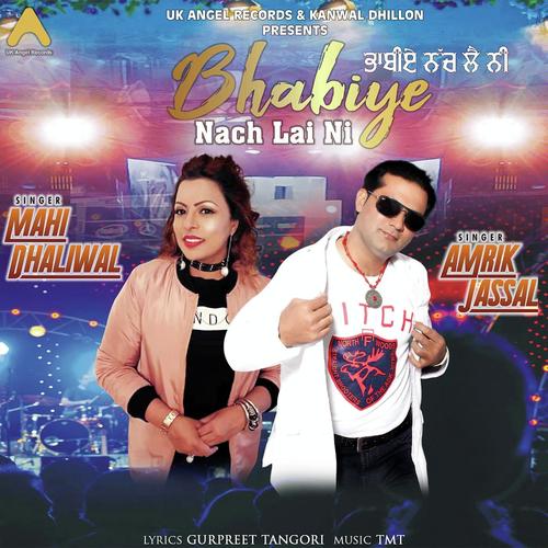 Bhabhiye Nach Le Ni by Amrik Jassal - Download on PagalFree