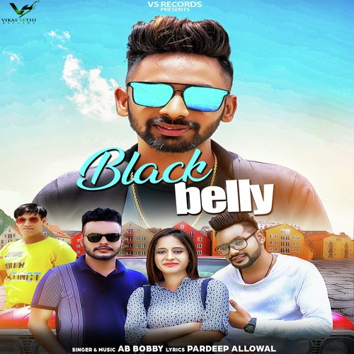 Black Belly by Ab Bobby - Download on PagalFree