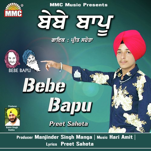 Bebe Bapu by Preet Sahota - Download on PagalFree