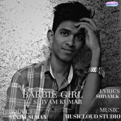 Barbie Girl by Shivam Kumar - Download on PagalFree
