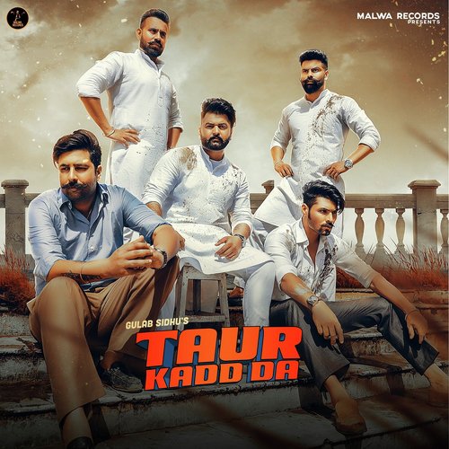 Taur Kadd Da by Angrej Ali, Gurlej Akhtar - Download on PagalFree