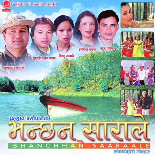 Bhanchhan Sarale by Raju Pariyar - Download on PagalFree