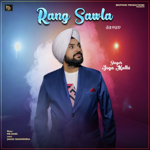 Rang Sawla by Manu Ramgarhia - Download on PagalFree