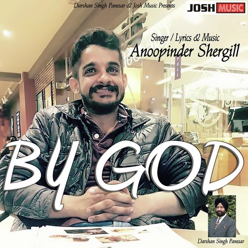 By God by Anoopinder Shergill - Download on PagalFree
