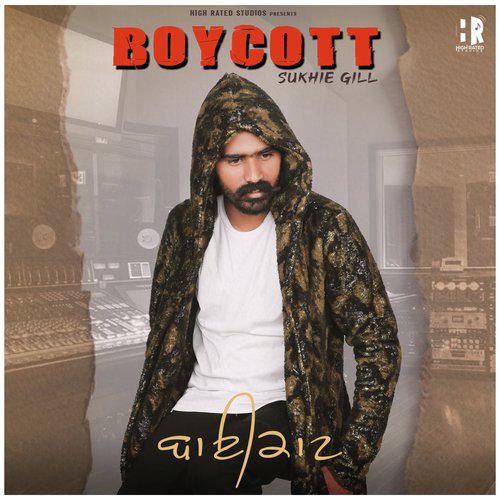 Boycott by Sukhi Gill - Download on PagalFree