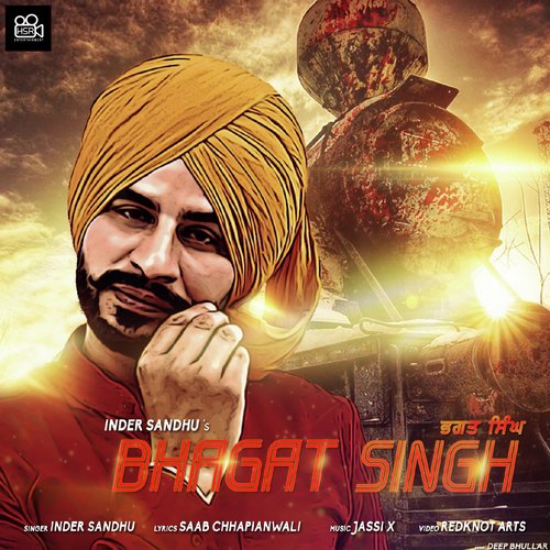 Bhagat Singh by Inder Sandhu - Download on PagalFree