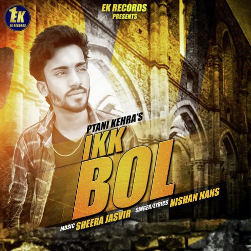Ik Bol by Sheera Jasvir - Download on PagalFree