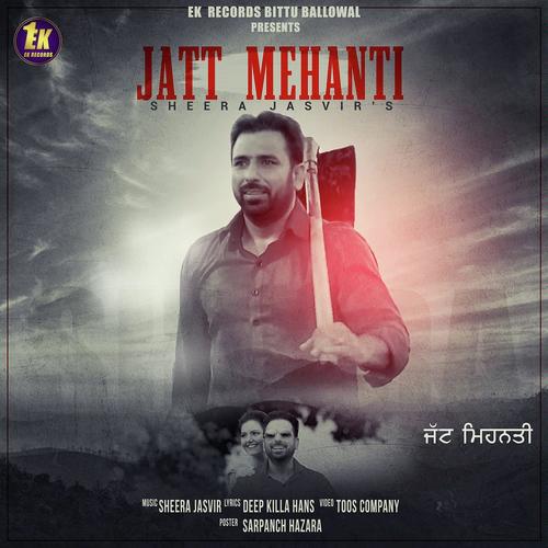 Jatt Mehanati by Sheera Jasvir - Download on PagalFree