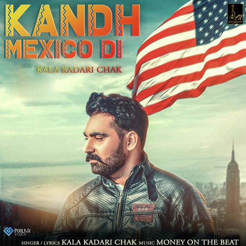 Kand Mexico Di by Harvir Gill - Download on PagalFree