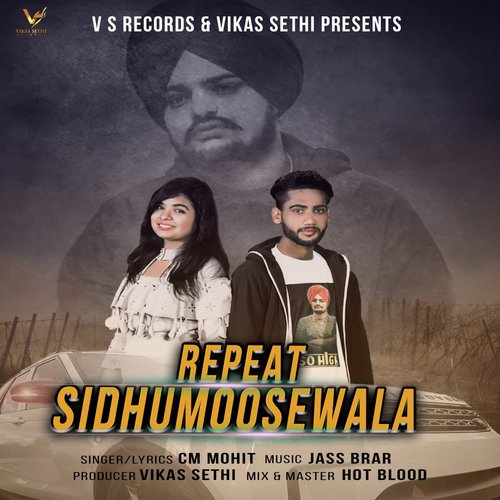 Repeat Sidhu Moose Wala by Desi Mafia Bbt - Download on PagalFree