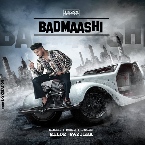 Badmaashi by Ellde Fazilka - Download on PagalFree