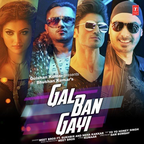 Gal Ban Gayi by Arjun Kanungo, Badshah - Download on PagalFree