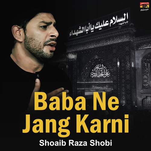 Baba Ne Jang Karni by Shoaib Raza Shobi - Download on PagalFree