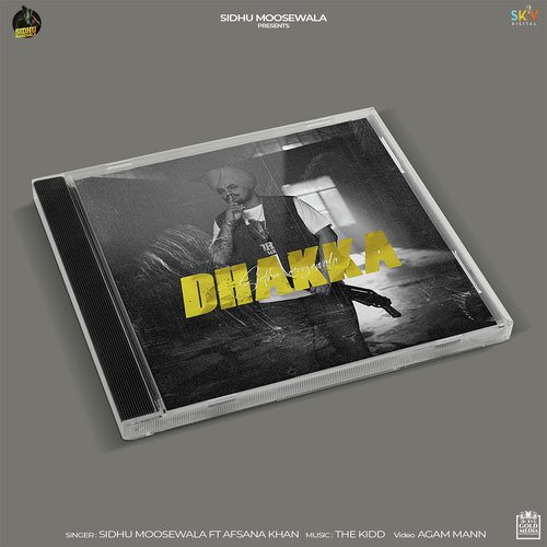 Dhakka by Sidhu Moose Wala, Sunny Malton - Download on PagalFree