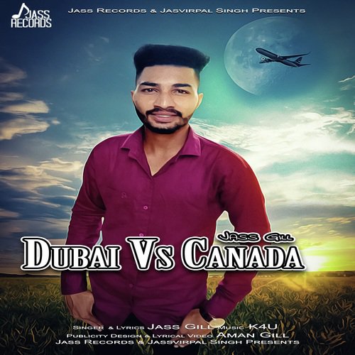 Dubai Vs Canada by Gavin Aujla, Ashleen Kaur - Download on PagalFree