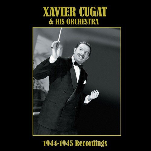 Oye Negra by Xavier Cugat amp His Orchestra - Download on PagalFree