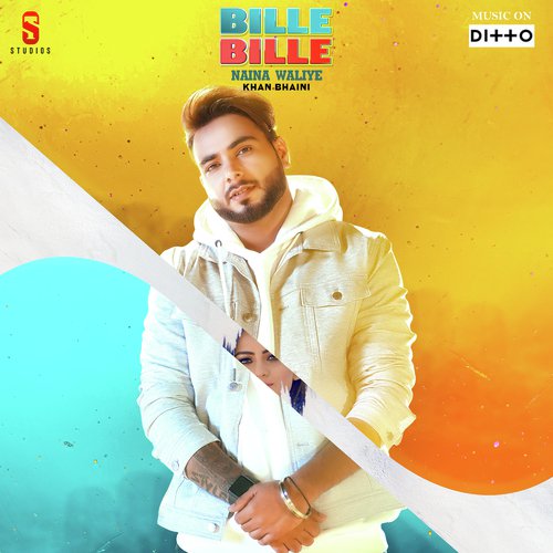 Bille Bille by Khan Bhaini Wala - Download on PagalFree