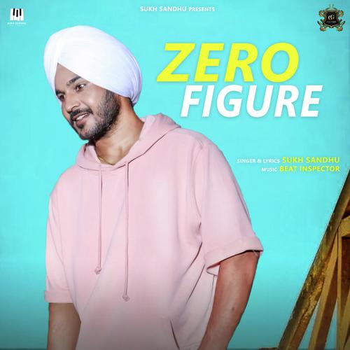 Zero Figure by Khan Bhaini Wala - Download on PagalFree
