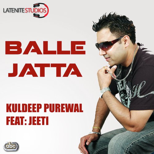 Balle Jatta by Kuldeep Purewal, Jeeti - Download on PagalFree