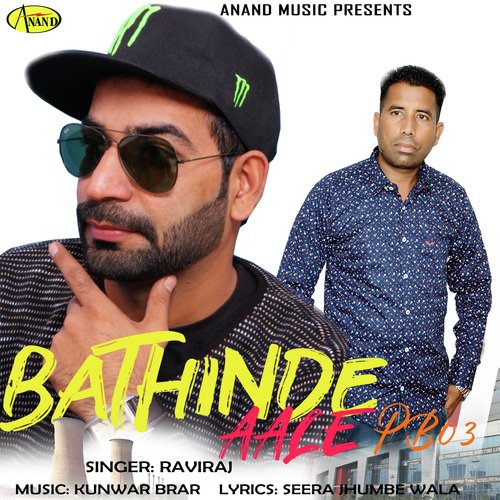 Bathinda Aale PB 03 by Raviraj - Download on PagalFree