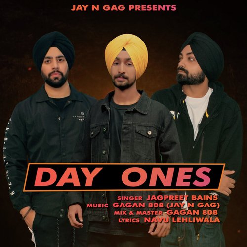 Day Ones by Jagpreet Bains, Jay Gobindpurwala - Download on PagalFree