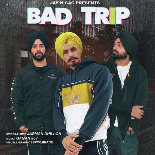 Bad Trip by Jagpreet Bains, Jay Gobindpurwala - Download on PagalFree