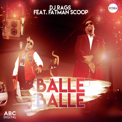 Balle Balle by DJ Rags, Fatman Scoop - Download on PagalFree