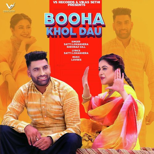 Booha Khol De by Satti Lohakehra, Shehnaaz Gill - Download on PagalFree