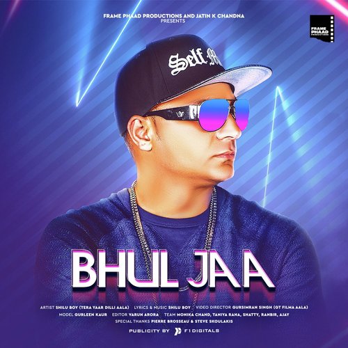 Bhul Jaa by Shilu Boy - Download on PagalFree