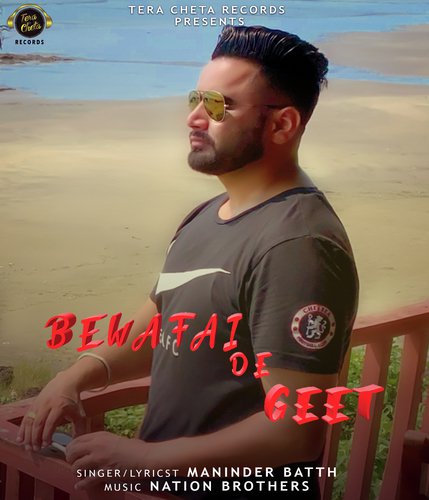 Bewafai De Geet by Maninder Batth - Download on PagalFree