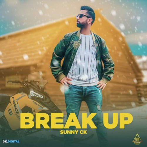 Breakup by Sunny CK - Download on PagalFree