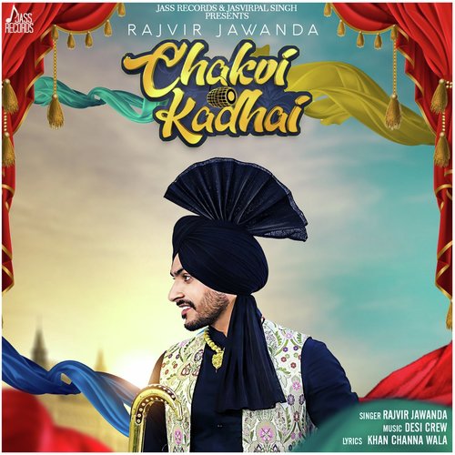 Chakvi Kadhai by Rajvir Jawanda - Download on PagalFree