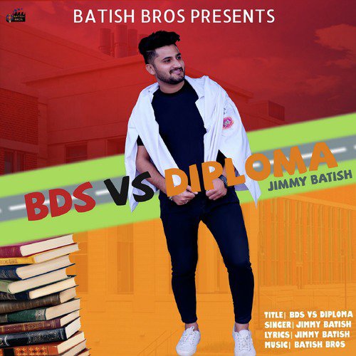 BDS Vs Diploma by Jimmy Batish - Download on PagalFree