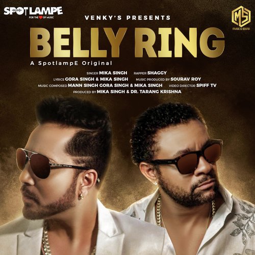 Belly Ring by Mika Singh, Shaggy - Download on PagalFree