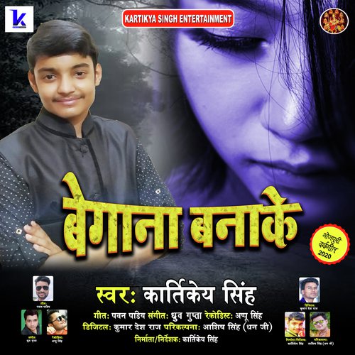 Begana Bnake by Kartikya Singh - Download on PagalFree