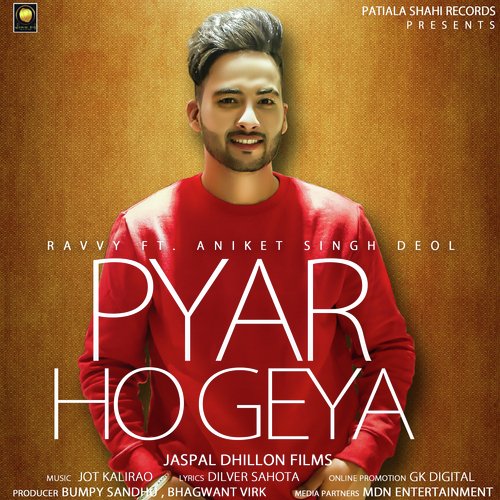 Pyar Ho Geya by Mananveer Singh Bagga - Download on PagalFree