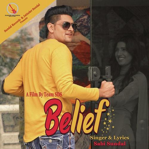 Belief by Sabi Sundal - Download on PagalFree
