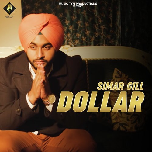 Dollar by Simar Gill - Download on PagalFree