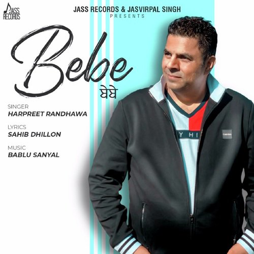 Bebe by Harpreet Randhawa - Download on PagalFree