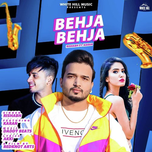 Behja Behja by Rishabh, Karan - Download on PagalFree